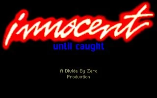 Innocent Until Caught · Schermata del gioco 1